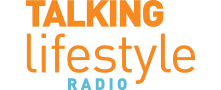 Talking Lifestyle Radio